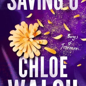 saving 6 chloe walsh