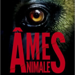 Âmes animales- José Rodrigues Dos Santos