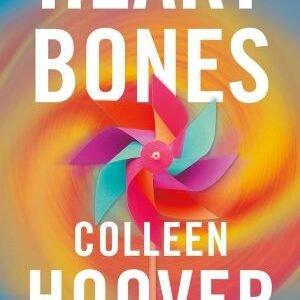 Heart Bones – Colleen Hoover