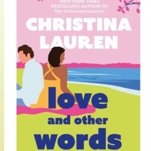 Love and other words