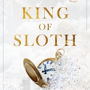 King of Sloth-Ana Huang