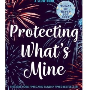 Protecting What’s Mine-LUCY SCORE
