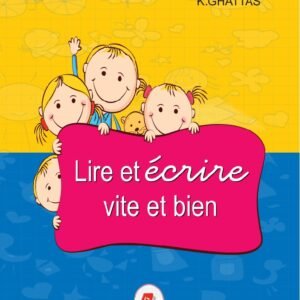 LIRE ET ÉCRIRE VITE ET BIEN