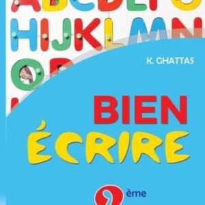 BIEN ÉCRIRE 2EME