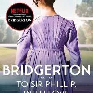 To Sir Phillip With Love-Julia Quinn