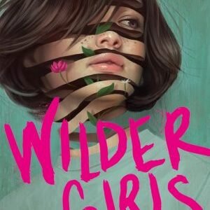 Wilder Girls – Rory Power