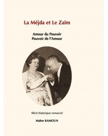 LA MEJDA ET LE ZAIM - Maher Kamoun