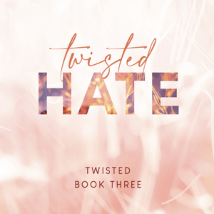 Twisted Hate-Ana Huang