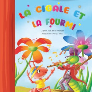 LA CIGALE ET LA FOURMI-CONTES ET MORALES