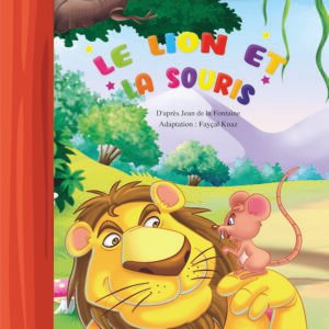 LE LION ET LA SOURIS-CONTES ET MORALES
