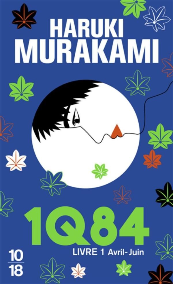 1Q84. Vol. 1- Haruki Murakami