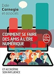 Comment se faire des amis à l'ère numérique✍🏻Dale Carnegie