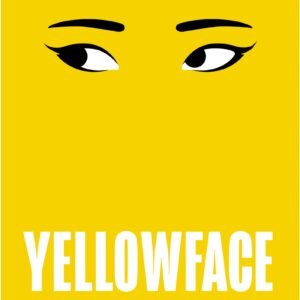 Yellowface- R.F. Kuang