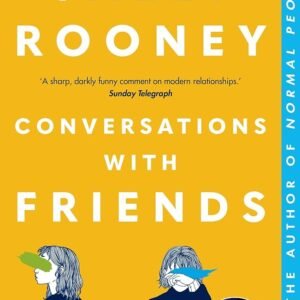 Conversations with Friends - Rooney Sally