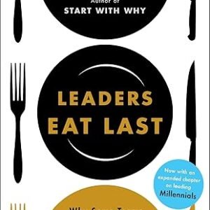 Leaders Eat Last-Simon Sinek
