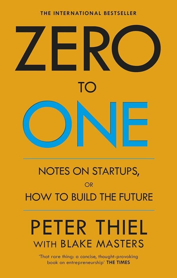 Zero to One- Peter Thiel
