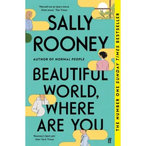 Beautiful World Where Are You-Sally Rooney
