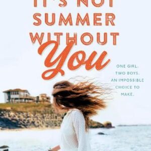 It's Not Summer Without You-Jenny Han