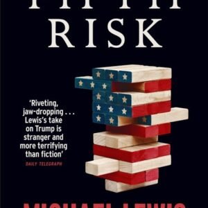 The Fifth Risk -Michael Lewis