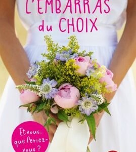 L'Embarras du choix -Laure Manel