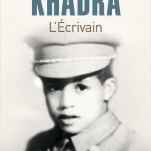 L'écrivain- Yasmina Khadra