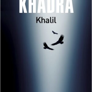 Khalil -Yasmina Khadra