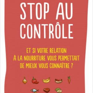 Stop au contrôle- Lise Bourbeau