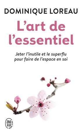 L'art de l'essentiel-Dominique Loreau