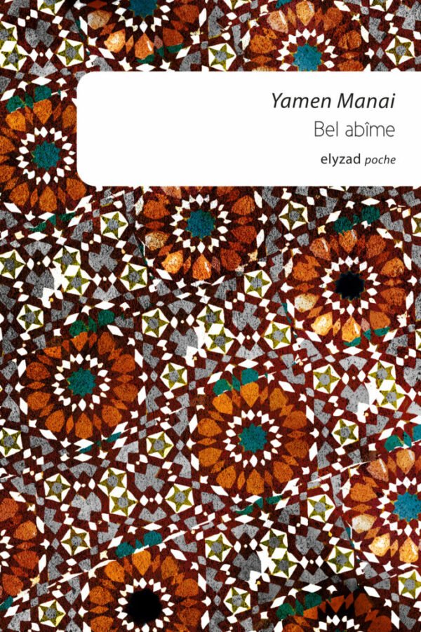 Bel Abîme-Yamen Manai
