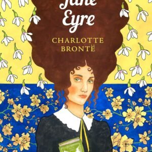 Jane Eyre- Charlotte Brontë