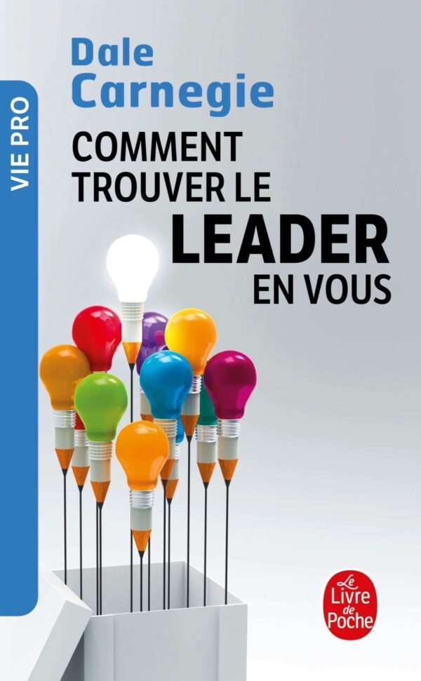 Comment trouver le leader en vous✍🏻Dale Carnegie