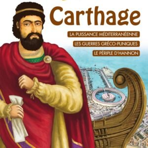 Carthage ILLUSTRÉE-Histoire de la Tunisie ILLUSTRÉE