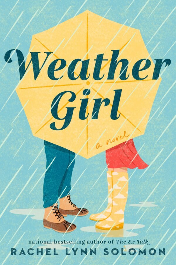 Weather Girl - Rachel Lynn Solomon