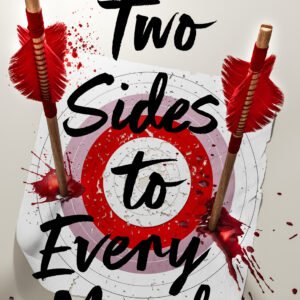 Two Sides to Every Murder- Danielle Valentine