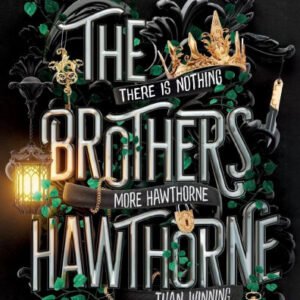 The Brothers Hawthorne -Jennifer Lynn Barnes