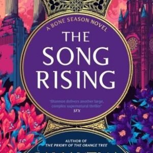THE SONG RISING- Samantha Shannon