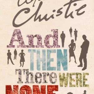 And Then There Were None- Agatha Christie