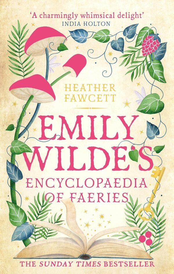 Emily Wilde’s Encyclopaedia of Faeries-Heather Fawcett