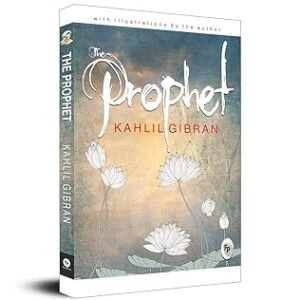 The Prophet Paperback – Kahlil Gibran