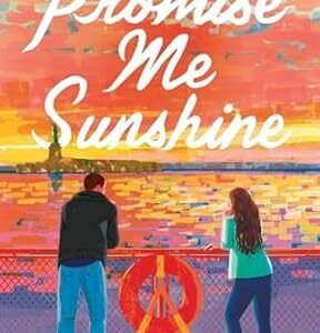 Promise Me Sunshine-Cara Bastone