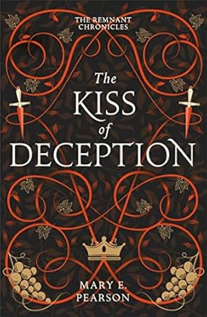 The Kiss of Deception- Mary E. Pearson