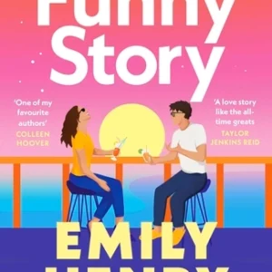 Funny story -Emily Henry