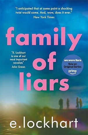 Family of Liars- E. Lockhart (Author)