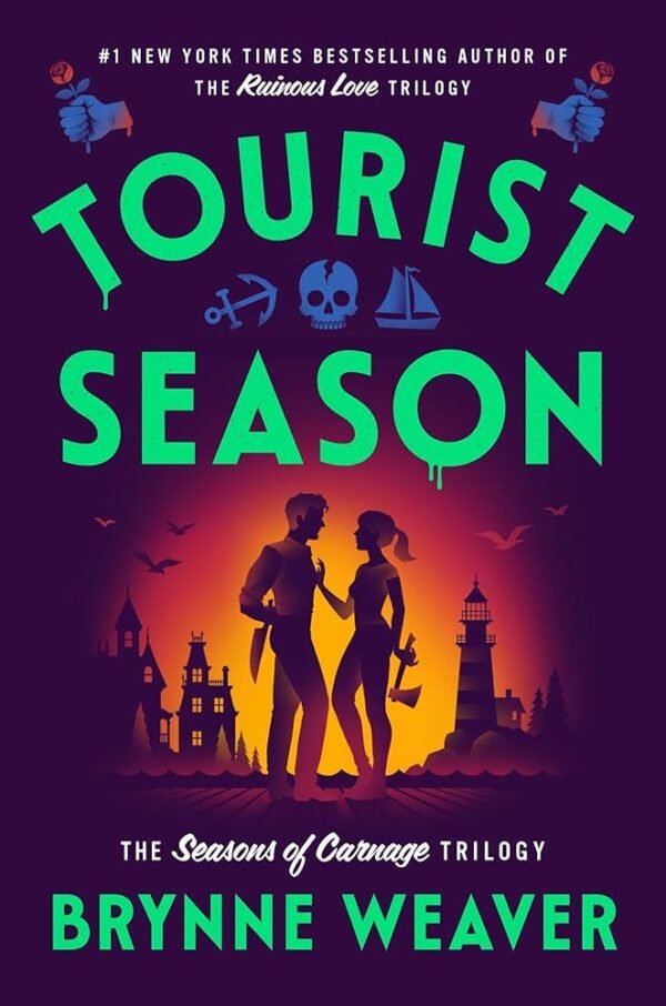 Tourist Season- Brynne Weaver (Author)