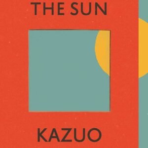 Klara and the sun by Kazuo Ishiguro