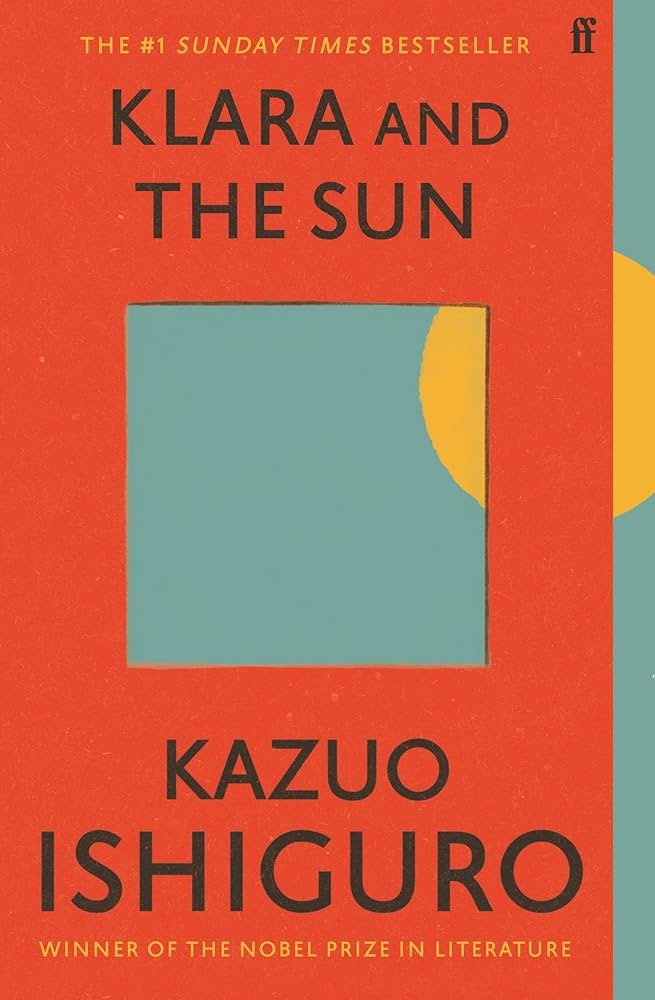 Klara and the sun by Kazuo Ishiguro