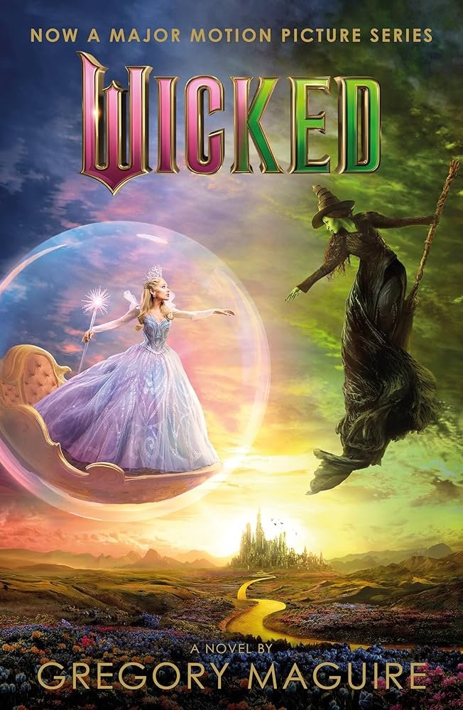 Wicked- Gregory Maguire
