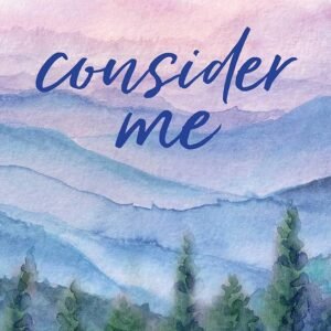 Consider Me by Becka Mack (Author)