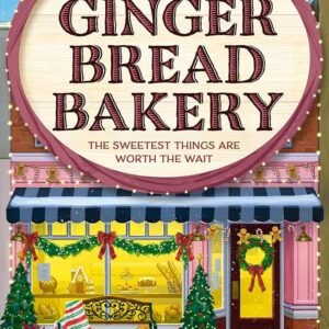 The Gingerbread Bakery-Laurie Gilmore