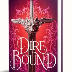 Dire Bound (The Wolves of Ruin)-sable Sorensen